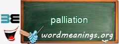 WordMeaning blackboard for palliation